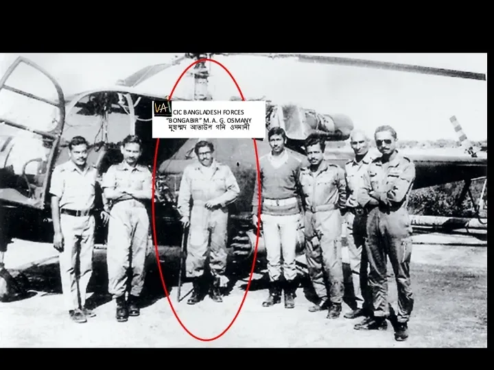 Group photo of Bangladesh Forces personnel in front of a helicopter, with Commander-in-Chief "Bongabir" M A G Osmany circled in the image